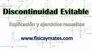 Discontinuidad evitable | Continuidad de una funcion
