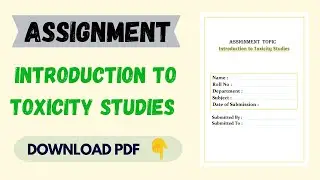 Introduction to Toxicity Studies Assignment