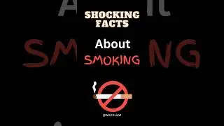 Shocking facts about Smoking #shorts #trending Health Education