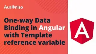 One-way Data Binding in Angular with Template reference variable
