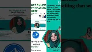 Short Certification Course (for Parents and Students) in Speech Pathology and Parental Counselling