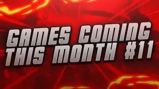 PS4 PRO!!! | Games Coming This Month #11! 'November 2016'