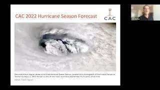 2022 Hurricane Season Forecast by Bob Bunting - Climate Adaptation Center CEO