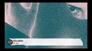 Dry_feel - City Lights [Pildoras Tapes]