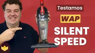 Aspirador Wap Silent Speed: no que é Bom e no que Não é!