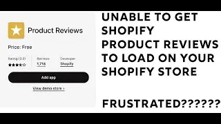 Shopify Product Reviews to Product Pages and Placement Install Step by Step No Option to Add Block
