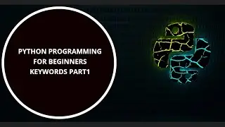 Unlocking the Power of Python: python keywords part1