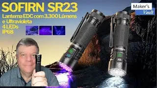 Lanterna Sofirn SR23 - Review Completo | 3.300 L&uacute;mens, Luz  Branca e UV