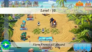 Farm Frenzy All Aboard - Level 10
