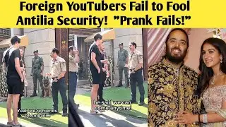 Influencers' Hilarious Attempt to Enter Antilia