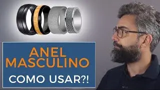 Como usar ANEL MASCULINO? | Moda masculina