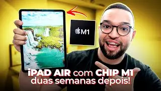 Este é iPad Air com Chip M1! (2 semanas depois)