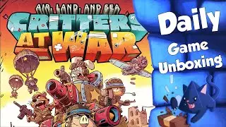 Air Land & Sea: Critters at War - Daily Game Unboxing