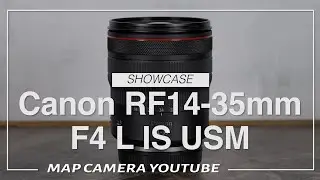 Canon RF14-35mm F4 L IS USM【商品紹介】