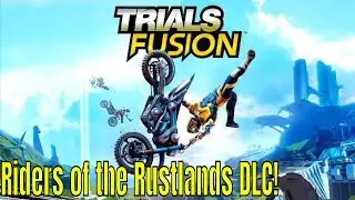 Trials Fusion - Riders Of The Rustlands - DLC Playthrough (Xbox One)