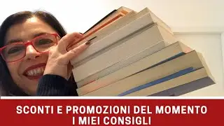 Libri in promozione - Consigli per gli acquisti Adelphi, Bur e Feltrinelli