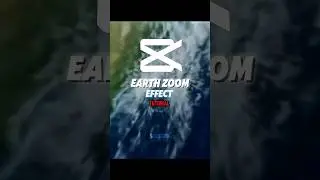 CAPCUT | Earth zoom effect tutorial 🌍🚀 | #shorts #tutorial