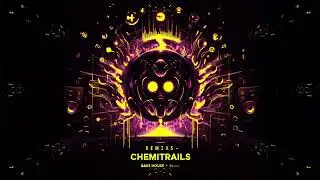 Ev@borgs - Chemitrails (Bass House x G-House Remix)