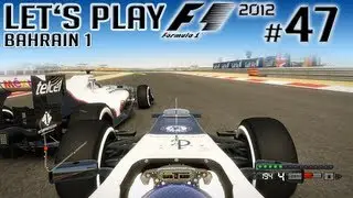 Let's Play F1 2012 CO-OP mit Dner #47 | Sturzio &uuml;berholen!! | Bahrain 1