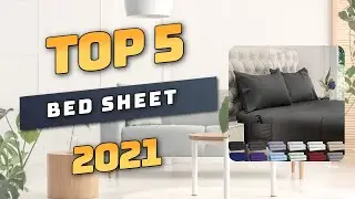 Best Bed Sheet 2021 (TOP5)