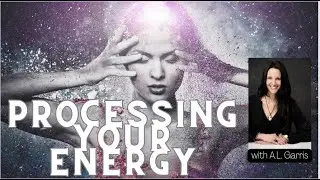 ANXIETY, CHRONIC FATIGUE, ASCENSION SYMPTOMS, - LEARN HOW TO PROCESS YOUR ENERGY AT AN OPTIMAL FLOW