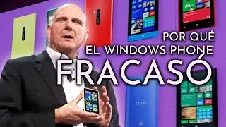 Por qu&eacute; fracas&oacute; el Windows Phone
