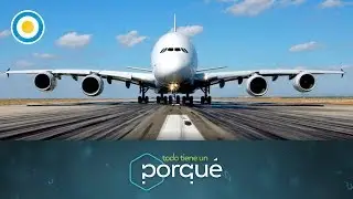 ¿Por qué vuelan los aviones? (1 de 3) - Todo tiene un porqué