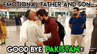 Very Emotional scene on Islamabad Airport | Love of Father and son | Heart touching moments 😢
