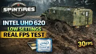 Spintires PC Performance Test | UHD 620 | 8GB RAM | Lenovo 330s