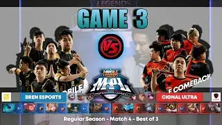 Game3 Bren Esports VS Cignal Ultra | MPL Philippines Season 4