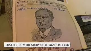 Meet Alexander Clark, an unsung hero for civil rights who lived Muscatine