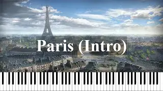 Paris (Intro) - WoT OST [Piano]