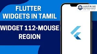 Widget 112 Mouse Region | Flutter Widget In Tamil  | Just&nbsp;Rise&nbsp;Academy