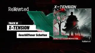 X-Tension - Geschliffener Schatten (Original) [Rewasted Rec.112] [Hard Techno | Industrial 2023]