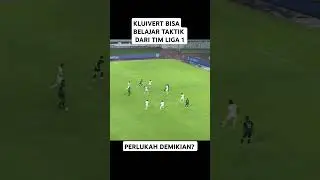 Patrick Kluivert belajar taktik dari liga 1 #shortvideo