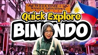 Quick Explore in Binondo🇵🇭