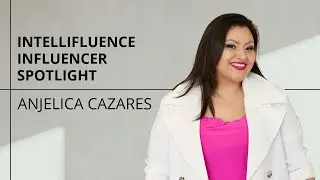 Anjelica Cazares | Influencer Spotlight 169