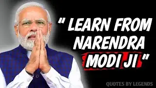 Pm Of India NARENDRA MODI Quotes In English That Gives You Highly Motivation About Life & Success