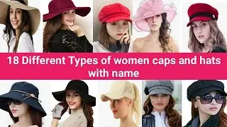 18 Different Types of women caps and hats with name||