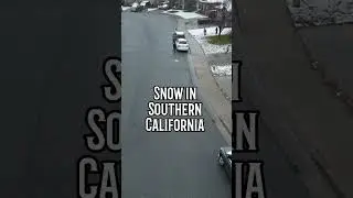 Southern California snowstorm #californiastorm #snow #snowball