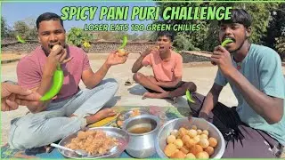 Pani puri eating challenge - किसने सबसे जादा पानीपूरी खाया