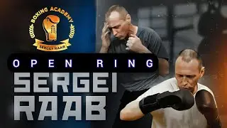 Training Sparring in Boxing | SERGEI RAAB OPEN RING