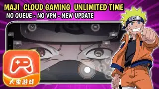 Maji Cloud Gaming Unlimited Time, No Queue, No Vpn, Update, Best Cloud Gaming, App Unlimited Time 