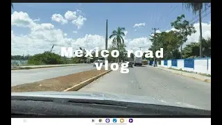 Cinematic Mexico Road Trip | Driving tour in 2025 | Sailorwife'slife      #roadtrip #mexico #driving