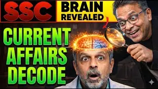 SSC 2026 Current Affairs Strategy | SSC current affairs decoded | SSC GK GS Strategy