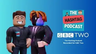 The Unscripted Hashtag Podcast with Hashtag Cyberistic, Oliver Everest & Alex Leafeon - GBC One