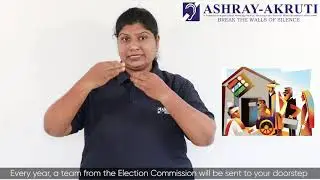 How to apply for a voter ID Card - Offline | Indian sign Language | Ashray Akruti NGO