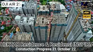 Hektar Residensi & Residensi Inspiria @ Jalan Gombak Construction Progress /21/10/2022 /DJI Air2s 4K