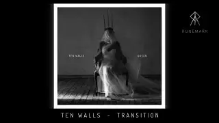 TEN WALLS - TRANSITION (CD2/07)