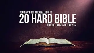 20 HARD BIBLE QUESTIONS FROM THE OLD AND NEW TESTAMENT TO TEST YOUR KNOWLEDGE | BIBLE TRIVIA